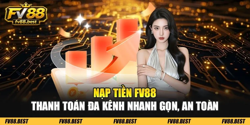Nạp tiền FV88